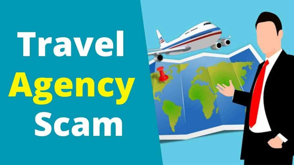 How Do You Know If A Travel Agent Is Scamming You?