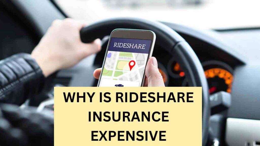 Why is Rideshare Insurance So Expensive?